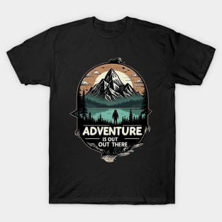 Adventure Is Out There And So Is Serial Killer T-Shirt